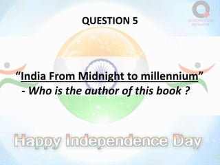 QUESTION 5
“India From Midnight to millennium”
- Who is the author of this book ?
 