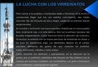 Patriotas muertos fueron:Juan Salinas, Manuel Quiroga, Francisco Javier Ascázubi, Pedro Montufar, Juan de Dios Morales, José Riofrío, Juan de Larrea, Anastasio Oleas, J. Tobar, Manuel Cajías, Juan Pablo Arenas, Mariano Castillo, Antonio Arenas, Nicolás Aguilera. La Suprema Junta decretó tres días de duelo, como demostración de dolor, por la irreparable pérdida de los próceres, cuyos nombres están grabados en una placa de bronce en el monumento a la Libertad en la Plaza de la Independencia de Quito.