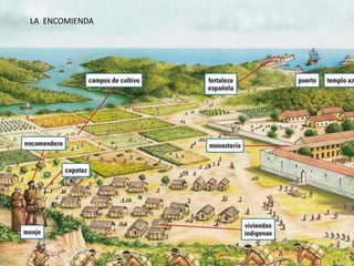 LA ENCOMIENDA
 