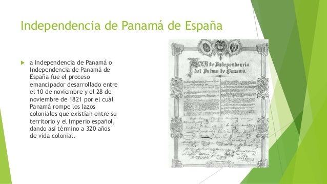 Causas De Independencia De Panama De Espaã±A - slingo
