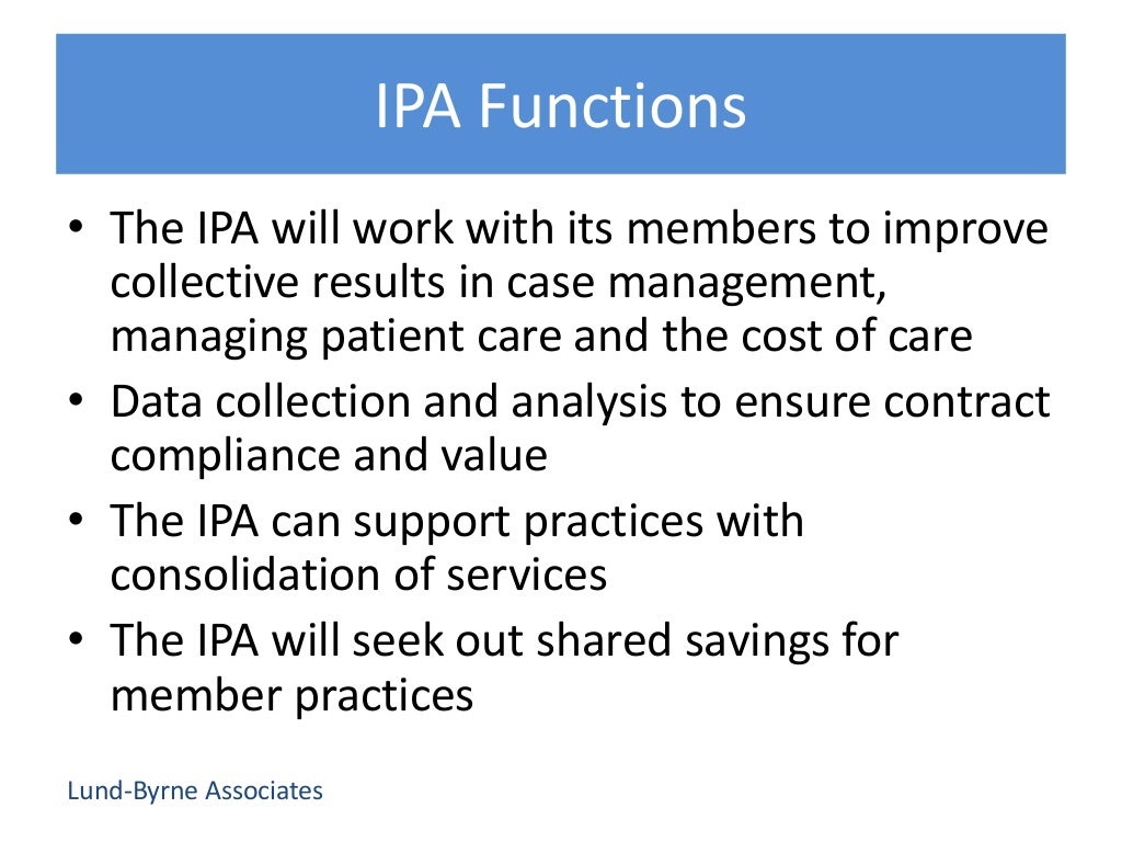Independent practice association, what you need to know