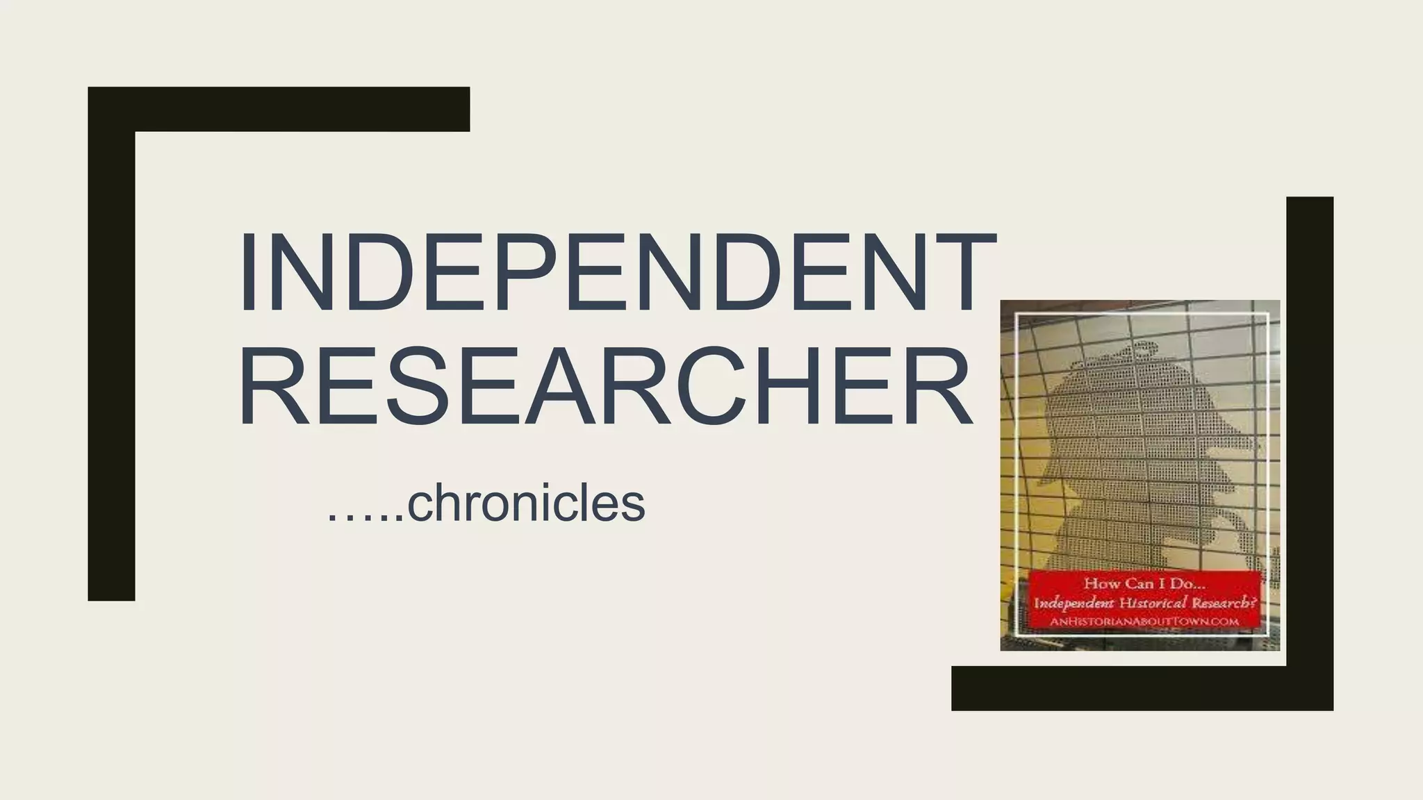 independent researcher_1 | PPTX