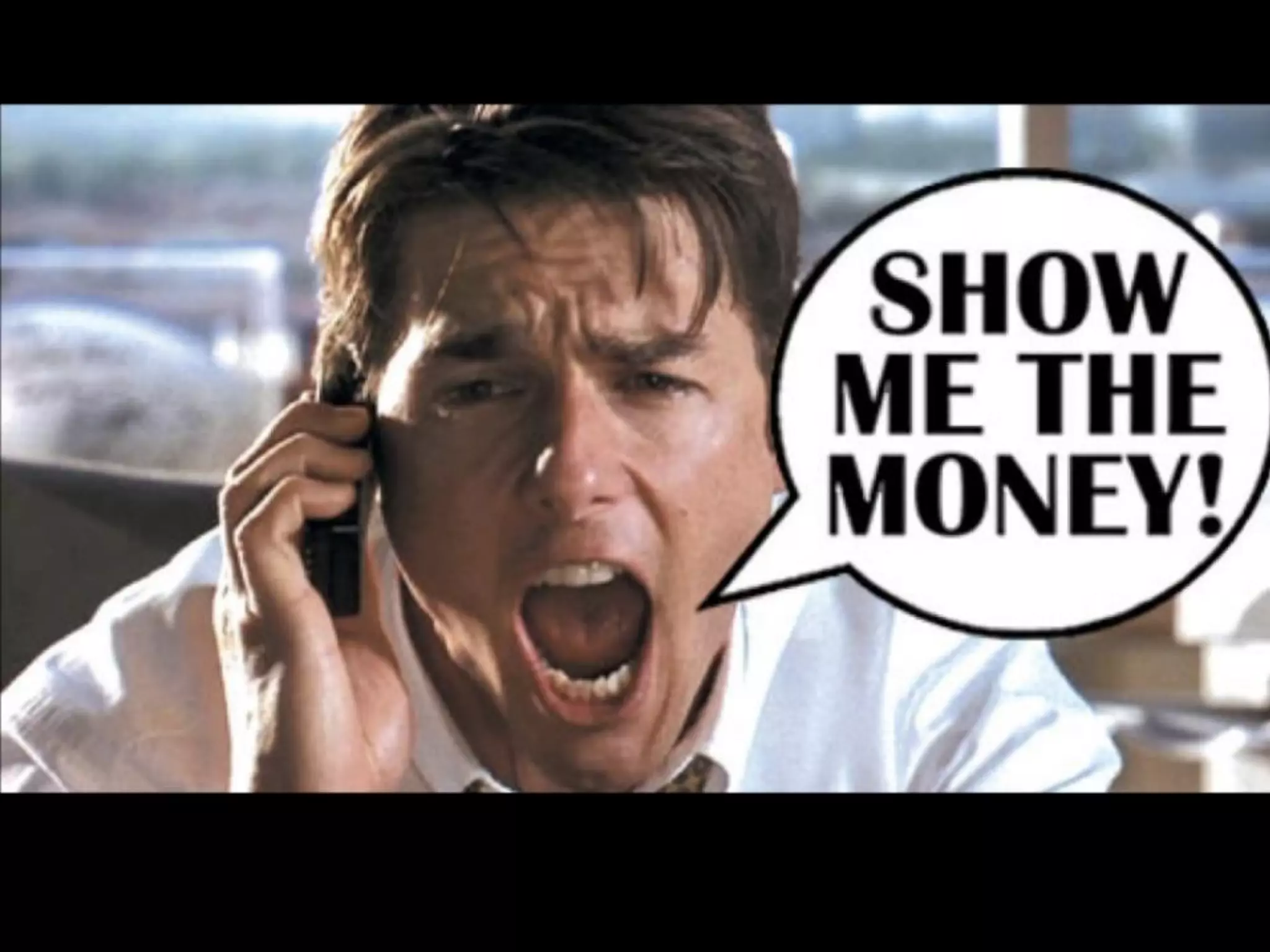 Show me the money? graphic

 
