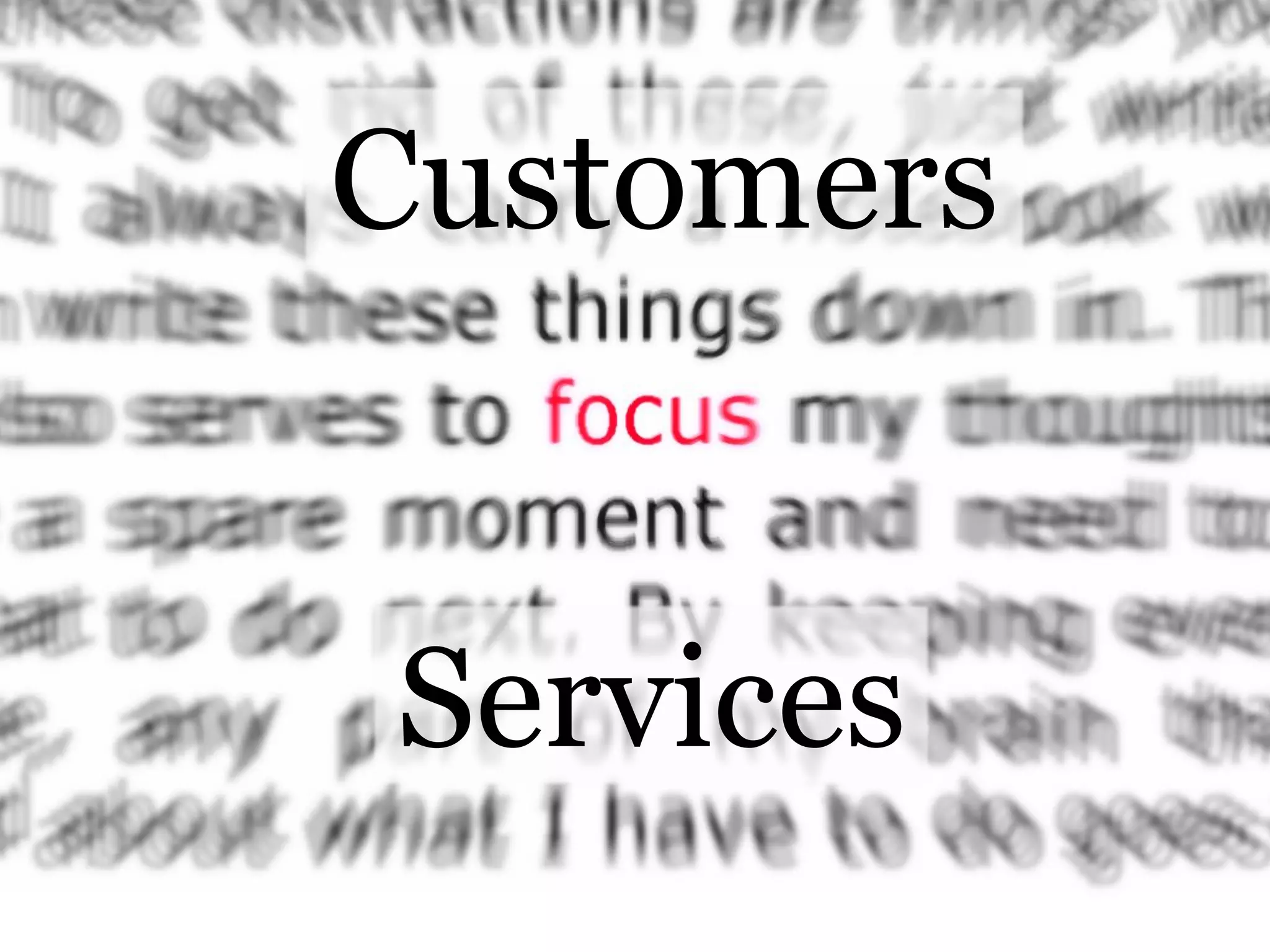 Customers

Services

 