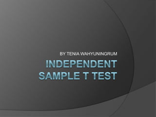 Independent sample t test | PPT