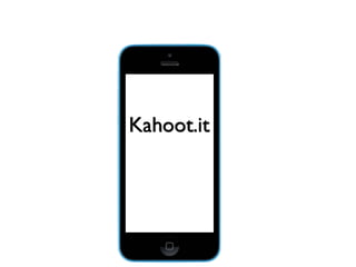 Kahoot.it
 