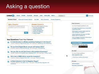 Asking a questionStatus UpdatesInternal EmailsPollsQuestions & Answers