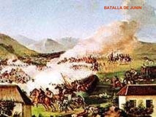 BATALLA DE JUNIN                                  