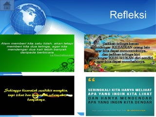 Refleksi
 