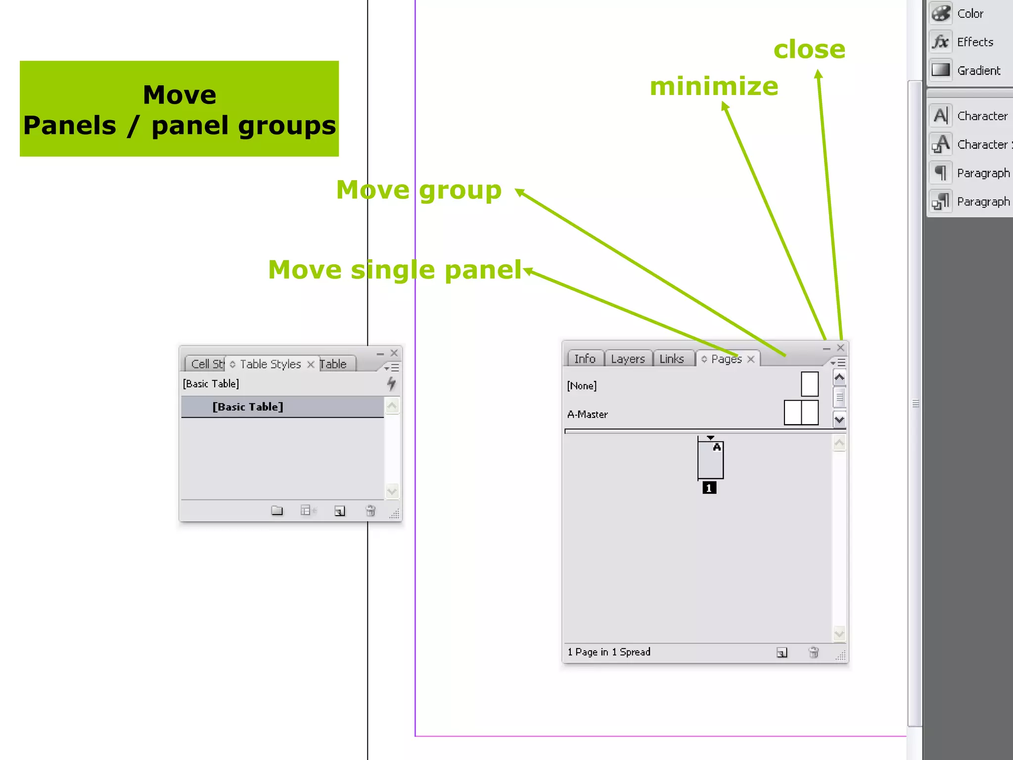 Move Panels / panel groups close minimize Move group Move single panel 