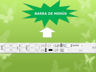 BARRA DE MENÚS