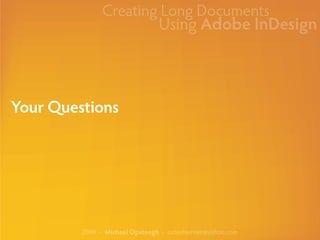 Creating Long Documents Using Adobe InDesign