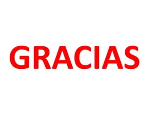 GRACIAS
 