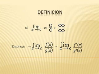 DEFINICION


           si         es   o




Entonces        →          =
 