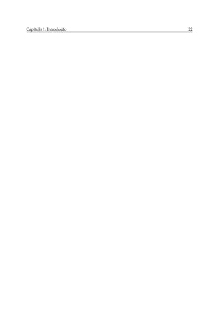 Capítulo 1. Introdução   22
 