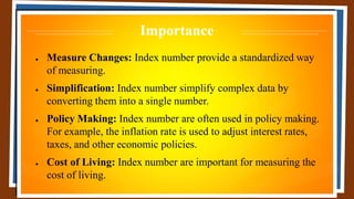 Policy Index Example Index Number *a statistical tool that measures changes in a group of ...
