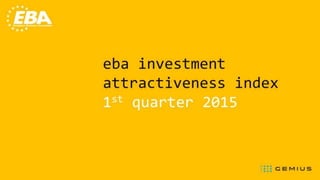 EBA Investment Attractiveness Index - Ukraine - first quarter 2015 