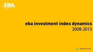 EBA Investment Attractiveness Index - Ukraine - first quarter 2015 