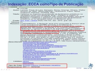 Indexação: ECCA comoTipo de Publicação 
 