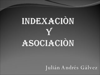 Julián Andrés Gálvez 