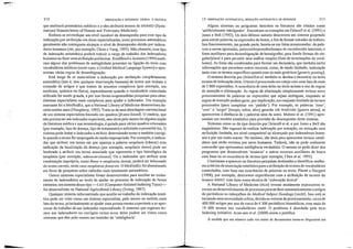 que analisará prontuários médicos e a eles atribuirá termos da SNüMED (Syste-
matized Nomenclature ofHuman and Veterinary Medicine).
Embora se reivindique um nível razoável de desempenho para esse tipo de
indexação por atribuição em áreas especializadas, esses processos automáticos
geralmente não conseguem alcançar o nível de desempenho obtido por indexa-
dores humanos (ver, por exemplo, Chute e Yang, 1993). Não obstante, esse tipo
de indexação automática poderá reduzir a carga de trabalho dos indexadores
humanos ao fazer uma atribuição preliminar. Rindflesch eAronson (1994) anali-
sam alguns dos problemas de ambigOidade presentes na ligação do texto com
vocabulários médicos (neste caso, o Unified Medicai Language System) e apre-
sentam várias regras de desambiguação.
Está longe de se materializar a indexação por atribuição completamente
automática (isto é, sem qualquer intervenção humana) de textos que tenham a
extensão de artigos e que tratem de assuntos complexos (por exemplo, em
medicina, química ou fisica), especialmente quando o vocabulário controlado
utilizado for muito grande, e por isso foram empreendidas pesquisas para obter
sistemas especialistas mais cOlllplexos para ajudar o indexador. Um exemplo
marcante foi o MedIndEx, que a National Librmy ofMedicine desenvolveu du-
rante muitos anos (Humphrey, 1992). Trata-se de uma abordagem convencional
de um sistema especialista baseado em quadros [/i'ame-based]. O usuário, que
não precisa ser um indexador experiente, mas deve pelo menos ter alguma noção
da (iteratura médica e sua terminologia, é guiado para vários quadros relevantes
(por exemplo, tipo de doença, tipo de tratamento) e solicitado a preenchê-los. O
sistema pode instar o indexador a atribuir determinado termo e também corrigi-
lo quando o termo for empregado de modo inapropriado. Por exemplo, o indexa-
dor que atribuir um termo em que apareça a palavra neoplasia (câncer) com
indicação da localização da doença (por exemplo, neoplasia óssea) pode ser
lembrado a atribuir um termo associado que representa o tipo histol6gico da
neoplasia (por exemplo, adenocarcinoma). Ou o indexador que atribuir uma
combinação imprópria, como fêmur e neoplasias ósseas, poderá ser informado
do termo correto, neste caso neoplasiasfemorais. O MedIl1dEx foi abandonado
em favor de pesquisas sobre métodos mais totalmente automáticos.
Outros sistemas especialistas foram desenvolvidos para auxiliar no treina·
mento de indexadores ao invés de ajudar no processo de indexação de forma
rotineira; um sistema desse tipo ~CAIT(Computer-Assisted Indexing Tutor)-
foi desenvolvido na National AgricuItural Library (Irving, 1997).
Qualquer sistema informatizado que auxilie no trabalho de indexação temá·
tica pode ser visto como um sistema especialista, pelo menos no sentido mais
lato do termo, principalmente se ajudar uma pessoa menos experiente a se apro-
ximar do trabalho de um indexador especializado. E sistemas que sugerem ter-
mos aos indexadores ou corrigem certos erros deles podem ser vistos como
sistemas que têm pelo menos um tantinho de 'inteligência'.
Alguns sistemas ou programas descritos na literatura são citados como
'mtificialmente inteligentes'. Encontram·se exemplos em Driscoll et aI. (1991) e
Jones e BeH (1992). Os dois últimos autores descrevem um sistema projetado
para extrair palavras Oll expressões de textos, a fim de formar entradas de fndices.
Seu funcionamento, em grande pmie, baseia-se em listas armazenadas: de pala-
vras a serem ignoradas, palavras/expressões/nomes de reconhecido interesse, e
listas auxiliares para desambiguação de hom6grafos, para fundir formas do sin-
gular/plural e para permitir uma análise simples (lista de terminações de vocá-
bulos). As listas são combinadas para formar um dicionário, que também inclui
informações que permitem outros recursos, como, de modo limitado, indexação
tanto com os termos específicos quanto com os mais genéricos [generic posting].
O sistema descrito por DriscoII et aI. também se destina a encontrar no texto
termos de indexação úteis. O texto é processado em cotejo com uma lista de mais
de 3000 expressões. A ocorrência de uma delas no texto aciona o uso de regras
de inserção e eliminação. As regras de eliminação simplesmente evitam novo
processamento de palavras ou expressões que sejam ambíguas, enquanto as
regras de inserção podem gerar, por implicação, um conjunto limitado de termos
procurados (para completar um 'padrão'). Por exemplo, as palavras 'time',
'over' e 'target' [tempo, sobre, alvo] gerarão AIR WARFARE [guerra aérea], se
aparecerem à distância de x palavras uma da outra. Malone et aI. (1991) apre-
sentam um modelo estatistico para previsão do desempenho deste sistema.
Sistemas como os do tipo descrito por Driscoll et aI. e por Jones e Bel! são
engenhosos. São capazes de realizar indexação por extração, ou extração com
atribuição limitada, em nível comparável ao alcançado por indexadores huma-
nos e por um custo menor. No mínimo, são úteis para apresentar termos candi-
datos que serão revistos por seres humanos. Todavia, não se pode realmente
concordar que apresentem inteligência verdadeira. O mesmo se pode dizer dos
programas que desenvolvelh 'tesauros' e outros recursos auxiliares de busca
com base na co~ocOlTência de termos (por exemplo, Chen et aI. 1995).
Continuam a aparecer na literatura pesquisas destinadas a identificar melho-
res critérios de associação estatfstica para a atribuição de termos de vocabulários
controlados, com base nas ocorrências de palavras no texto. Plaunt e Norgard
(1998), por exemplo, descrevem experiências com a atribuição de termos do
tesamo INSPEC com base numa técnica de 'colocação lexical'.
A National Library ofMedicine (NLM) investe atualmente expressivos re~
cursos no desenvolvimento de processos para atribuir automaticamente a miigos
de periódicos os cabeçalhos do !vledical Subject Headings (MeSH). Isso está se
tornando uma necessidade crítica, devido ao volume de processamento: cerca de
400000 artigos por ano de cerca de 4300 periódicos biomédicos, com mais de
19 000 termos nos vocabulários MeSH. O problema é abordado pela NLM
Indexing Initiative. Aron-son et aI. (2000) assim a justifica:
À medida que um número cada vez maior de documentos torna~se disponível em
nz
312 lNDEXAÇÀÜ E RESUMOS: TEORIA E PRÃTlCA
~T
I
15. INDEXAÇÃO AUTOMÃTlCA, REDAÇÃO AUTOMÁTICA DE RESUMOS 313
 
