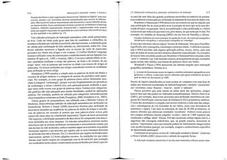 formato eletrônico e mais organizações desenvolvem 'bibliotecas digitais' para seus
acervos, passam a ser necessárias técnicas automatizadas para acessar as intàrma-
ções. Não é possível indexar manualmente cadadoCllmento, enovos métodos devem
ser desenvolvidos. Essas considerações levaram a promover na bibliotecaa Indexing
Inítiative. Métodos automatizados desenvolvidos e implementados nesse projeto
terão um impacto importante na capacidade de a NLM continuar oferecendo serviços
de alta qualidade a seu público (p. 17).
Três métodos principais de indexação automática estão sendo pesquisarlos
na NLM. Cada um deles pode gerar uma lista de candidatos a cabeçalhos de
assuntos ordenada por relevâncía provável; alternativamente, a ordenação pode
ser obtida pela combinação de dois métodos ou, efetivamente, todos três. Dois
desses métodos envolvem a ligação com os tennos do MeSH de expressões
presentes nos títulos dos al1igos e nos resumos. O Unified MedicaI Language
System é utilizado como ferramenta para o estabelecimento dessas ligações (ver
também Wright et aI., 1999, e Aronson, 200 1). O terceiro método obtém os ter-
mos candidatos mediante o cotejo das palavras, do título e do resumo, de um
artigo (novo' com as palavras que ocorrem no título e no resumo de artigos já
indexados. Os termos atribuídos aos artigos coincidentes tornam·se candidatos
para atribuição ao novo artigo.
Humpluey (1999) estudou a relação entre as palavras do texto em títulos e
resumos de artigos médicos e a categoria de assunto do periódico onde apare-
ciam. Por exemplo, se certo grupo de palavras-chave estiver fortemente asso-
ciado à categoria <cardiologia', porque ocorrem freqüentemente em periódicos
de cardiologia, o termo CARDIOLOGIA será automaticamente atribuído a qual-
quer texto onde aCOITa esse grupo de palavras·chave. Embora essa categoriza·
ção genérica não seja adequada para muitas finalidades, poderá ter aplicações
práticas. Por exemplo, poderia ser adotada para categorizar automaticamente
sitios biomédicos existentes na Rede (HlImphrey, 2000; HlImphrey et aI., 2003).
Outros grupos de pesquisadores, sem afiliação com a National Librmy of
Medicine, desenvolveram métodos de indexação automática por atribuição em
biomedicina. Roberts e Souter (2000) descrevem técnicas para atribuição de
descritores baseadas em seqüências de palavras de títulos de a11igos e ocorrên-
cias de palavras em resumos (é preciso que lima palavravchave ocorra pelo
menos três vezes para ser considerada imp0l1ante). Depois de haver processado
100 registros, a atribuição automática de descritores foi comparada com descri-
tores atribuídos por seres humanos. Os métodos automáticos omitiram muitos
descritores que as pessoas atribuíram corretamente e acrescentaram muitos que
não deviam ter sido atribuídos, embora também hajam acrescentado uma média
levemente superior a um descritor por registro que os seres humanos deveriam
ter atribuído mas não o fizeram. Dos 5,5 descritores por registro atribuídos auto-
maticamente, apenas 3,5 foram julgados corretos. As condições em que traba-
lharam eram muito simples em comparação com as do MEDLlNE (por exemplo,
um vocabulário muito menor emuito menos termos atribuídos por item) o que ser·
ve para dar uma idéia dos grandes problemas envolvidos na tentativa de automa-
tizartotalmente a indexação poratribuição no ambiente de uma base de dados real.
Bradshawe Hammond (1999) descrevem um sistema em que as citações que
uma publicação faz de outra podem levar à extração de texto que seria uma des-
crição útil para recuperação. Isto é, se a publicação A cita a publicação B, A talvez
inclua texto que indica do que trata B ou, pelo menos, do que acha que B trata. Por
exemplo, um trabalho de Harpring (2002) cita um livro de Panofsky e afirma:
Panofsky idelltitlcou três niveis principais de signiticado na arte: descriçtio pré·iconográt1ca,
identificação iconogrãl1ca, e interpretação iconográl1ca ou 'iconologia'.
É claro que este texto oferece alguns 'termos de indexação' úteis para Panofsk:y:
significado, arte, iconografia, iconologia e assim por diante. O método écurioso,
mas é dificil perceber nele alguma aplicação prática, exceto, talvez, para uma
base de dados de textos em área temática altamente especializada. Os exemplos
de buscas bem-sucedidas usados por Bradshaw e Hammond (em consultas sobre
<Java' e <common Lisp') são bastante comuns, principalmente porque resultados
iguais teriam sido obtidos com buscas de palavras-chave nos títulos.
Voodruff e Plaunt (1994) descrevem um sistema singular para indexação
geográfica automática. Dest.ina-se a:
[...] extrair de documentos nomes de lugares e também indicadores geográficos mais
genéricos, e utilizar a interseção desses referentes para gerar estimativas da área à
qual se refere um documento (p. 648).
Nomes de lugares identificados no texto podem ser cotejados com uma base de
dados que fornecerá coordenadas de latitudellongitude e também (característi-
cas' correlatas, como 'floresta', 'reserva', <porto' e <pântano'.
Parece provável que, pelo menos na maior parte das aplicações, sempre
haverá itens que não podem ser indexados automaticamente. Ribeiro-Neto et aI.
(200 I), por exemplo, descrevem processos para atribuição automática de cate·
gorias da Classificação Internacional de Doenças (CID) a prontuários médicos.
O texto dos prontuários é cotejado com termos relativos a cada uma das catego-
rias e subcategorias da CID (extraídas de seu índice, junto com dicionários de
sinônimos e siglas). Com base na indexação de mais de 20 000 prontuários, os
autores afirmam que obtiveram resultados <excelentes'. Embora muito poucos
dos códigos atribuídos fossem julgados <errados', mais de 3000 registros não
receberam o código (ideal'. Desses, 918 não receberam código algum (isto é, o
algoritmo não conseguiu indexá-los), que, na grande maioria, asseveram os
autores, «representam casos'que somente podem ser inteiramente categorizados
com auxílio humano (porque, por exemplo, exigem o conhecimento específico
de determinada patologia)".
Continuam as pesquisas na área de 'indexação semântica latente'. Anderson
e Pérez·Carballo (2001) descrevem o método da seguinte forma:
A indexação semântica latente (iSL) é um dos mais elaborados esforços atuais visan·
31515. INDEXAÇÃO AUTOtv1ÁTICA, REDAÇÃO AUTOMÃTlCA DE RESU/v{OSINDEXAÇÃO E RESUMOS: TEORIA E PRÁTICA314
 