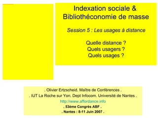 . Olivier Ertzscheid. Maître de Conférences . . IUT La Roche sur Yon. Dept Infocom. Université de Nantes . http://www.affo...