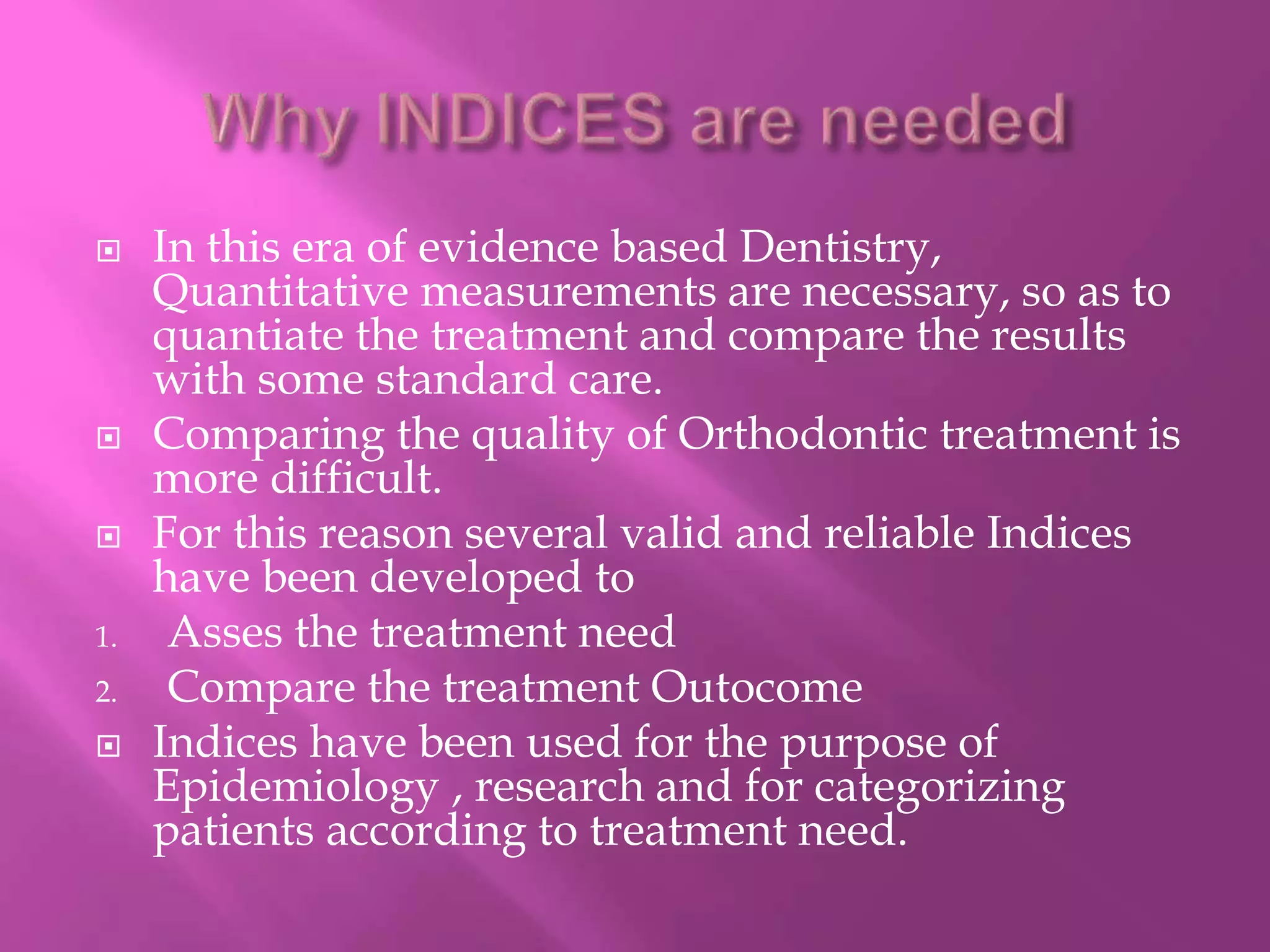 Indexes in orthodontics | PPTX