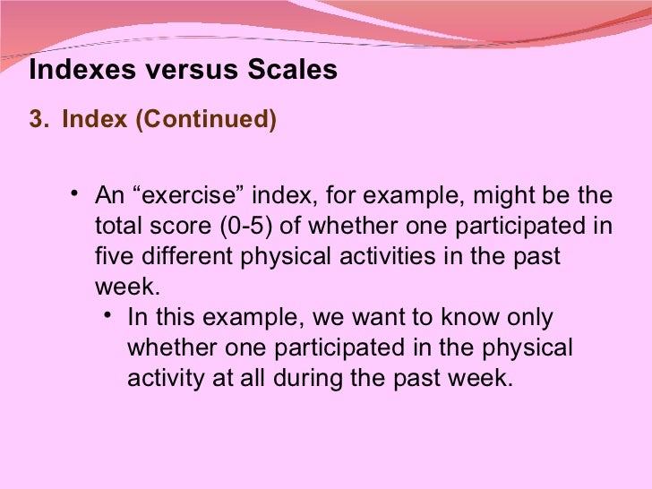 Indexes scales and typologies