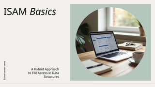 Indexed Sequential File is a data storage method that combines the ...