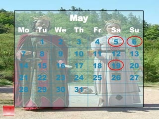 May Mo Tu We Th Fr Sa Su 1 2 3 4 5 6 7 8 9 10 11 12 13 14 15 16 17 18 19 20 21 22 23 24 25 26 27 28 29 30 31 