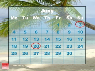 Juny Mo Tu We Th Fr Sa Su 1 2 3 4 5 6 7 8 9 10 11 12 13 14 15 16 17 18 19 20 21 22 23 24 25 26 27 28 29 30 