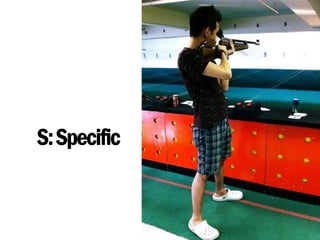 S:Specific
 