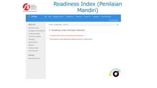 Readiness Index (Penilaian
Mandiri)
 