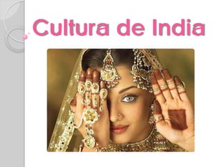 Cultura de India
 