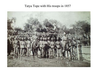 Tatya Tope with His troops in 1857 