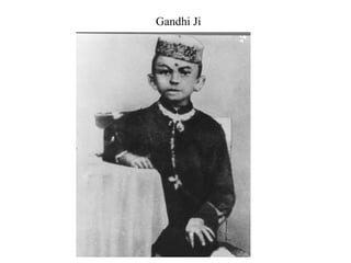 Gandhi Ji 