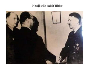 Netaji with Adolf Hitlor 