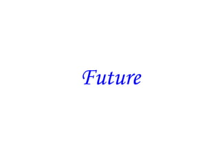 Future 