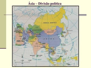 Ásia – Divisão política
 