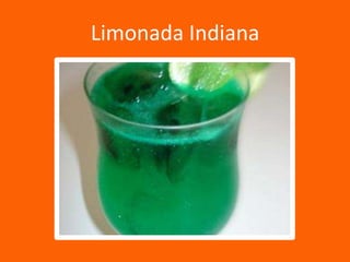 Limonada Indiana

 
