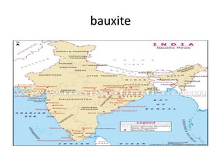 bauxite
 