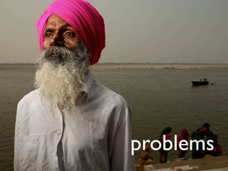 problems
 