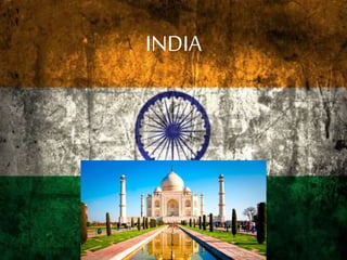 INDIA
INDIA
 