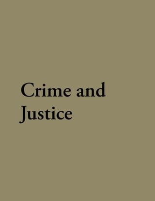 195
Crime and
Justice
 