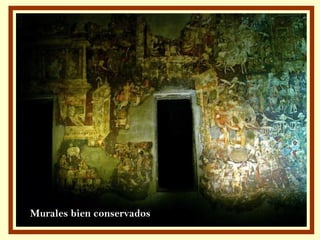 Murales bien conservados
 
