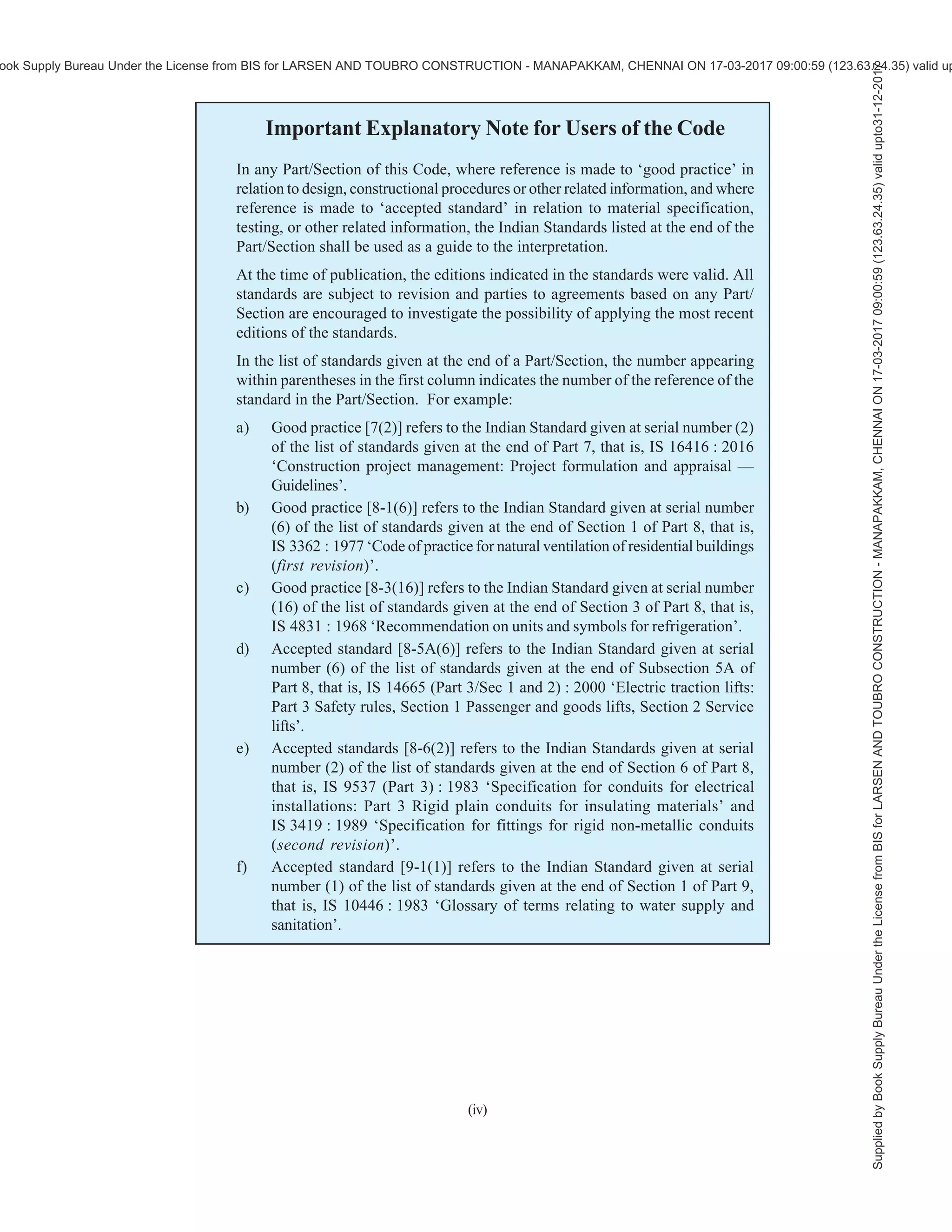 Hkkjr dh jkVªh;
Hkou fuekZ.k lafgrk 2016
[k.M 2
NATIONALBUILDING CODE
OF INDIA 2016
VOLUME 2
BUREAU OF INDIAN STANDARDS
Hkkjrh; ekud C;wjks
Supplied
by
Book
Supply
Bureau
Under
the
License
from
BIS
for
LARSEN
AND
TOUBRO
CONSTRUCTION
-
MANAPAKKAM,
CHENNAI
ON
17-03-2017
09:00:59
(123.63.24.35)
valid
upto31-12-2017
ook Supply Bureau Under the License from BIS for LARSEN AND TOUBRO CONSTRUCTION - MANAPAKKAM, CHENNAI ON 17-03-2017 09:00:59 (123.63.24.35) valid up
 