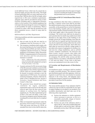 24 NATIONAL BUILDING CODE OF INDIA 2016
Typical Allowances for Diversity Based on:
Type of Building
Sl
No.
Purpose of Final Circuit Fed
from Conductors or
Switchgear to which Diversity
Applies Individual House Hold
Installations, Including
Individual Dwelling
of a Block
Small Shops,
Stores, Offices
and Business
Premises
Small Hotels,
Boarding Houses,
etc
(1) (2) (3) (4) (5)
+ 60 percent of
full load of
remaining motors
v) Water heater [instantaneous
type1)
]
100 percent of full
load of largest
appliance
+ 100 percent of full
load of second largest
appliance
+ 25 percent of full
load of remaining
appliances
100 percent of
full load of
largest appliance
+ 100 percent of
full load of
second largest
appliance
+ 25 percent of
full load of
remaining
appliances
100 percent of full
load of largest
appliance
+ 100 percent of full
load of second largest
appliance
+ 25 percent of full
load of remaining
appliances
vi) Water heater (thermostatically
controlled)
No diversity
allowable2)
vii) Floor warming installations No diversity
allowable2)
viii) Water heaters thermal storage
space heating installations
No diversity
allowable2)
ix) Standard arrangements of final
circuits in accordance with
good practice [8-2(11)]
100 percent of the
current demand of the
largest circuit
+ 40 percent of the
current demand of
every other circuit
100 percent of
the current
demand of the
largest circuit
+ 50 percent of
the current
demand of every
other circuit
x) Socket outlets other than those
included in Sl No. (ix) and
stationary equipment other
than those listed above
100 percent of the
current demand of the
largest point
+ 40 percent of the
current demand of
every other point
100 percent of
the current
demand of the
largest point
+ 75 percent of
the current
demand of every
other point
100 percent of the
current demand of the
largest point
+ 75 percent of the
current demand of
every point in main
rooms (dining rooms,
etc)
+ 40 percent of the
current demand of
every other point
NOTE — Diversity may be considered , if multiple units of water he ater are there in an individual house -hold installation, including
individual dwelling of a block
1)
For the purpose of the table, an instantaneous water heater is deemed to be a water heater of any loading which heats water only
while the tap is turned o n and therefore uses electricity intermittently.
2)
It is important to ensure that the distribution boards are of sufficient rating to take the total load connected to them without the
application of any diversity.
Supplied
by
Book
Supply
Bureau
Under
the
License
from
BIS
for
LARSEN
AND
TOUBRO
CONSTRUCTION
-
MANAPAKKAM,
CHENNAI
ON
17-03-2017
09:00:59
(123.63.24.35)
valid
upto31-12-2017
ook Supply Bureau Under the License from BIS for LARSEN AND TOUBRO CONSTRUCTION - MANAPAKKAM, CHENNAI ON 17-03-2017 09:00:59 (123.63.24.35) valid up
 