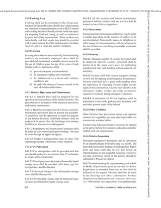 PART 7 CONSTURCTION MANAGEMENT, PRACTICES AND SAFETY 59
to 6 mm or less as suitable), and may be with
use of micro-reinforcement as fibre or ferro-
cement.
c) Injecting cement, polymer-cement mixture or
epoxy materials, which are strong in tension,
into the cracks in walls.
d) The cracked reinforced concrete elements
may be repaired by epoxy grouting and could
be strengthened by epoxy or polymer mortar
application like shotcreting, jacketing, etc.
NOTE — In mortar for masonry or plaster, fibres can be used.
13.1.3 Seismic Strengthening
The main purpose of the seismic strengthening is to
upgrade the seismic resistance of a damaged building
while repairing so that it becomes safer under future
earthquake occurrences. This work may involve some
of the following actions:
a) Increasing the lateral strength in one or both
directions by increasing column and wall
areas or the number of walls and columns.
b) Giving unity to the structure, by providing a
proper connection between its resisting
elements, in such a way that inertia forces
generated by the vibration of the building can
be transmitted to the members that have the
ability to resist them. Typical important
aspects are the connections between roofs or
floors and walls, between intersecting walls
and between walls and foundations.
c) Eliminating features that are sources of
weakness or that produce concentration of
stresses in some members. Asymmetrical
plan distribution of resisting members, abrupt
changes of stiffness from one floor to the
other, concentration of large masses and large
openings in walls without a proper peripheral
reinforcement are examples of defects of this
kind.
d) Avoiding the possibility of brittle modes of
failure by proper reinforcement and
connection of resisting members.
13.1.4 Seismic Retrofitting
Many existing buildings do not meet the seismic
strength requirements of present earthquake codes due
to original structural inadequacies and material
degradation due to time or alterations carried out
during use over the years. Their earthquake resistance
can be upgraded to the level of the present day codes
by appropriate seismic retrofitting techniques, such
as mentioned in 13.1.3.
13.1.5 Strengthening or Retrofititng Versus
Reconstruction
13.1.5.1 Replacement of damaged buildings or
existing unsafe buildings by reconstruction is,
generally, avoided due to a number of reasons, the
main ones among them being,
a) higher cost than that of strengthening or
retrofitting;
b) preservation of historical architecture; and
c) maintaining functional social and cultural
environment.
In most instances, however, the relative cost of
retrofitting to reconstruction cost determines the
decision. As a thumb rule, if the cost of repair and
seismic strengthening is less than about 50 percent of
the reconstruction cost, the retrofitting is adopted. This
may also require less working time and much less
dislocation in the living style of the population. On
the other hand reconstruction may offer the possibility
of modernization of the habitat and may be preferred
by well-to-do communities.
13.1.5.2 Cost wise the building construction including
the seismic code provisions in the first instance, works
out to be the cheaper in terms of its own safety and
that of the occupants. Retrofitting an existing
inadequate building may involve as much as 4 to 5
times the initial extra expenditure required on seismic
resisting features. Repair and seismic strengthening
of a damaged building may even be 5 to 10 times as
expensive. It is, therefore, very much safe as well as
cost-effective to construct earthquake resistant
buildings at the initial stage itself according to the
relevant seismic IS codes.
13.2 For detailed guidelines for repairs and seismic
strengthening of masonry buildings, reference shall
be made to good practice [7(52)].
13.3 For detailed guidelines for improving earthquake
resistance of low strength masonry buildings,
reference shall be made to good practice [7(53)].
13.4 For detailed guidelines for improving earthquake
resistance of earthen buildings, reference shall be
made to good practice [7(54)].
13.5 For detailed guidelines for seismic evaluation
and strengthening of existing reinforced concrete
buildings, reference shall be made to good practice
[7(55)].
SECTION 6 HABITAT AND WELFARE
REQUIREMENTS FOR WORKERS
14 HABITAT AND OTHER WELFARE
REQUIREMENTS FOR CONSTRUCTION
WORKERS
14.1 The following aspects relating to habitat and other
welfare requirements for construction workers at site
Supplied
by
Book
Supply
Bureau
Under
the
License
from
BIS
for
LARSEN
AND
TOUBRO
CONSTRUCTION
-
MANAPAKKAM,
CHENNAI
ON
17-03-2017
09:00:59
(123.63.24.35)
valid
upto31-12-2017
ook Supply Bureau Under the License from BIS for LARSEN AND TOUBRO CONSTRUCTION - MANAPAKKAM, CHENNAI ON 17-03-2017 09:00:59 (123.63.24.35) valid up
 