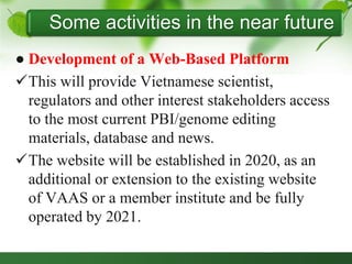 Regulatory Status of Genome Editing in Vietnam 